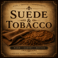 Suede & Tobacco