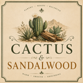 Cactus & Sandalwood